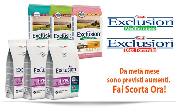 Exclusion - da metà mese sono previsti aumenti, fai scorta ora!