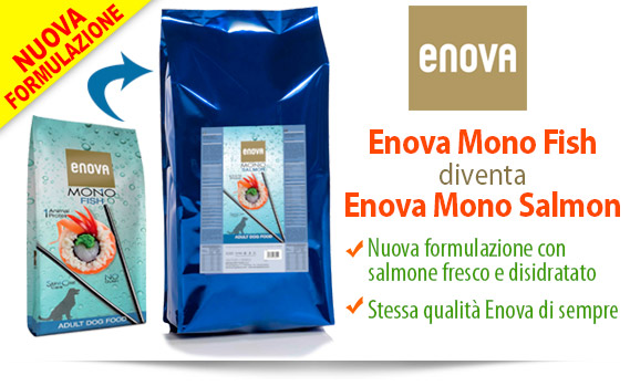 Enova Mono Fish diventa Enova Mono Salmon - Nuova formulazione con Salmone fresco e disidratato, stessa qualità Enova di sempre. Provalo subito!